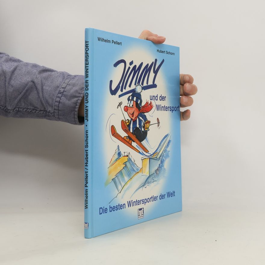 Wilhelm Pellert Jimmy und der Wintersport