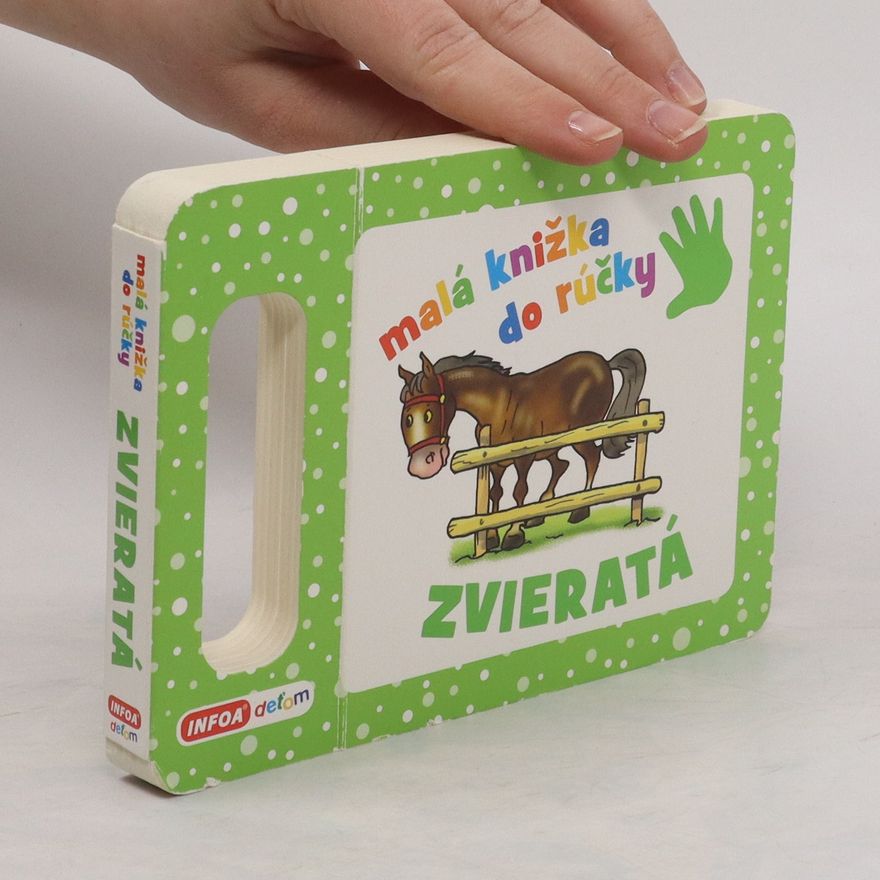 Autorenkollektiv Malá knižka do rúčky Zvieratá