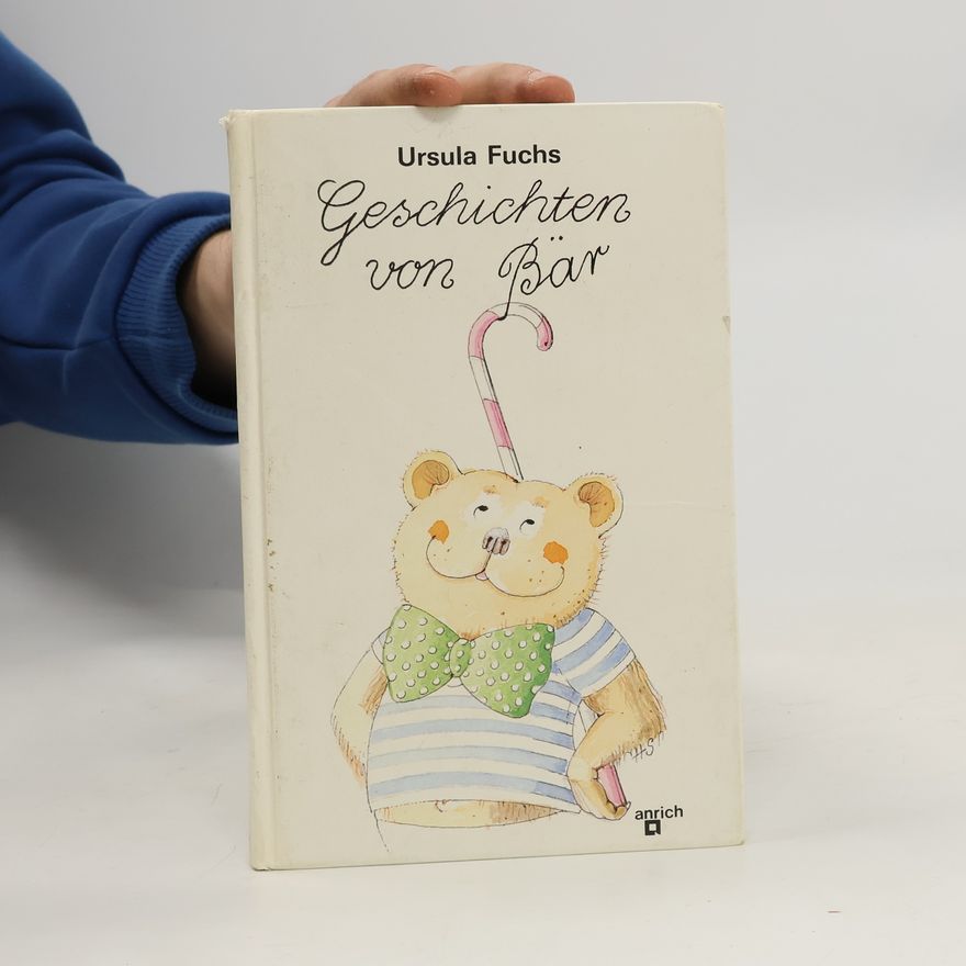 Ursula Fuchs Geschichten von Bär