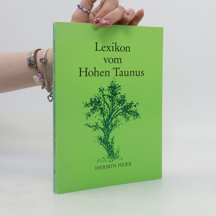 Hermin Herr Lexikon vom Hohen Taunus