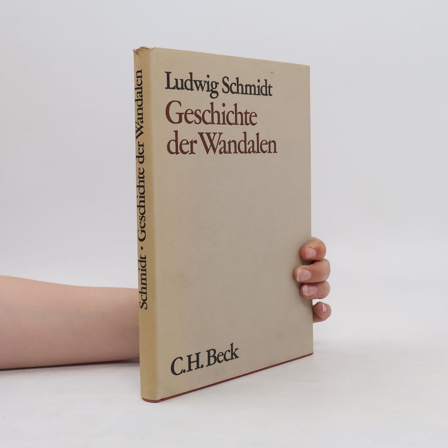 Hans-Ludwig Schmidt Geschichte der Wandalen