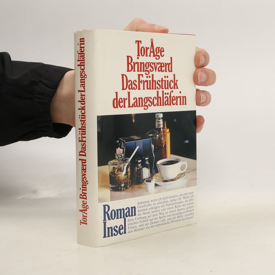 Tor Åge Bringsværd Das Frühstück der Langschläferin
