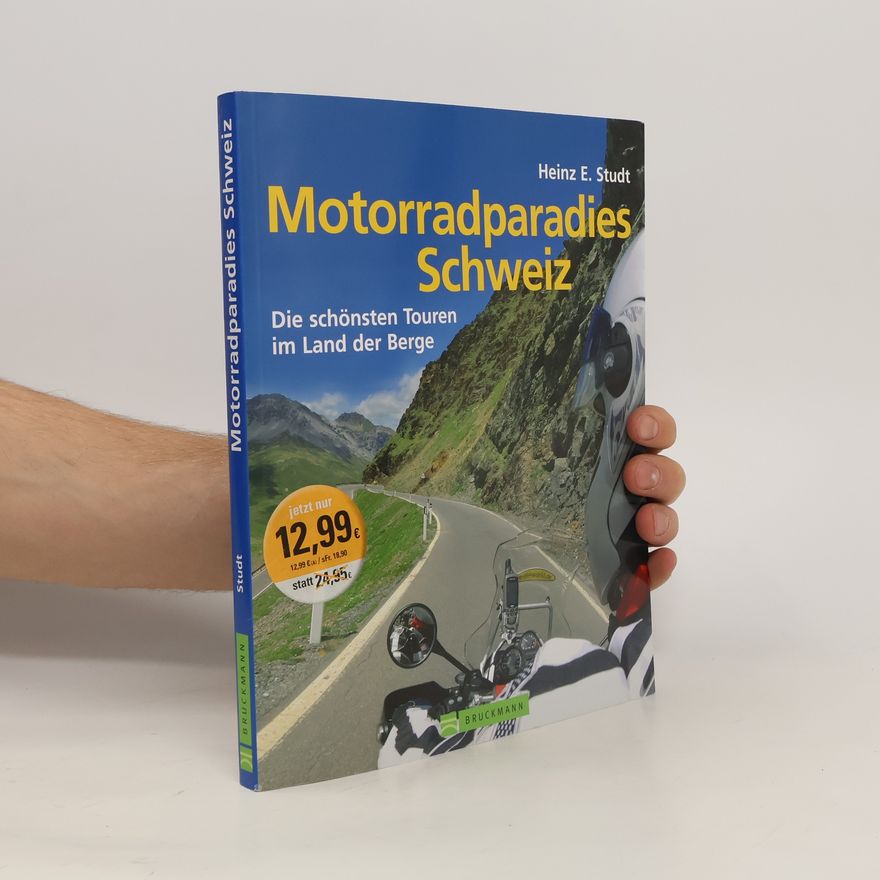 Heinz E. Studt Motorradparadies Schweiz