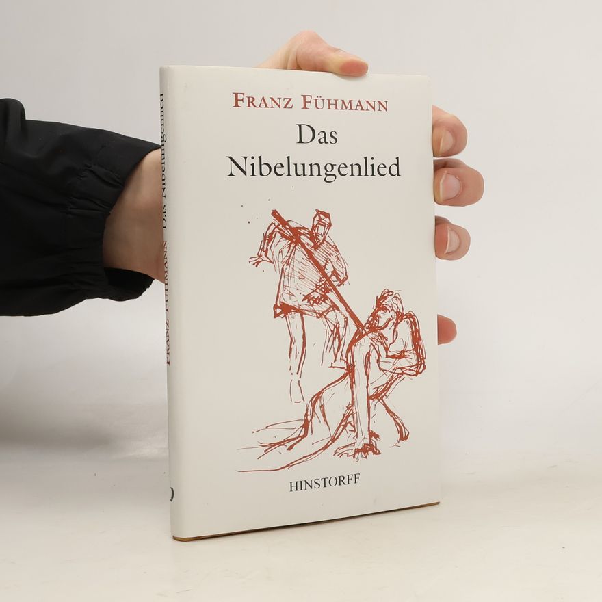Franz Fühmann Das Nibelungenlied