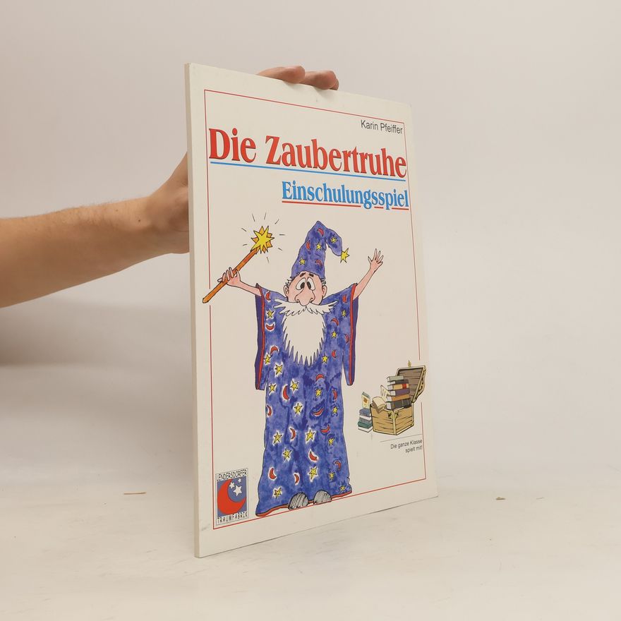 Karin Pfeiffer Die Zaubertruhe