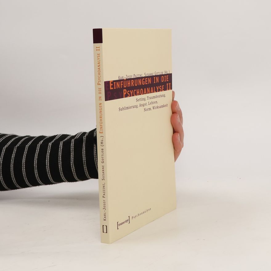 Autorenkollektiv Einführungen in die Psychoanalyse