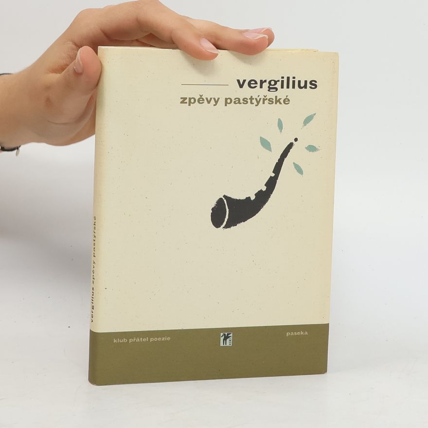 Publius Vergilius Maro Zpěvy pastýřské