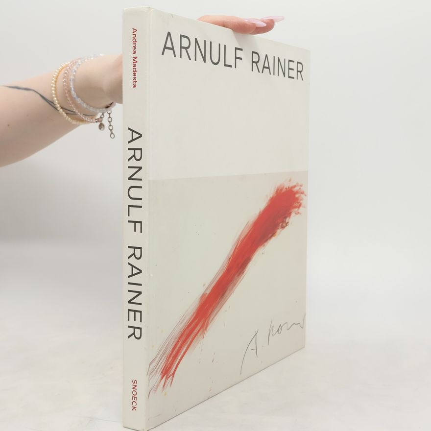 Arnulf Rainer Arnulf Rainer