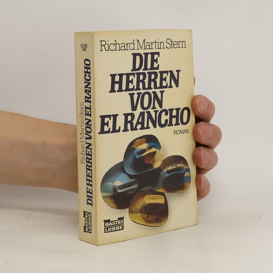 Richard Martin Stern Die Herren von ElRancho
