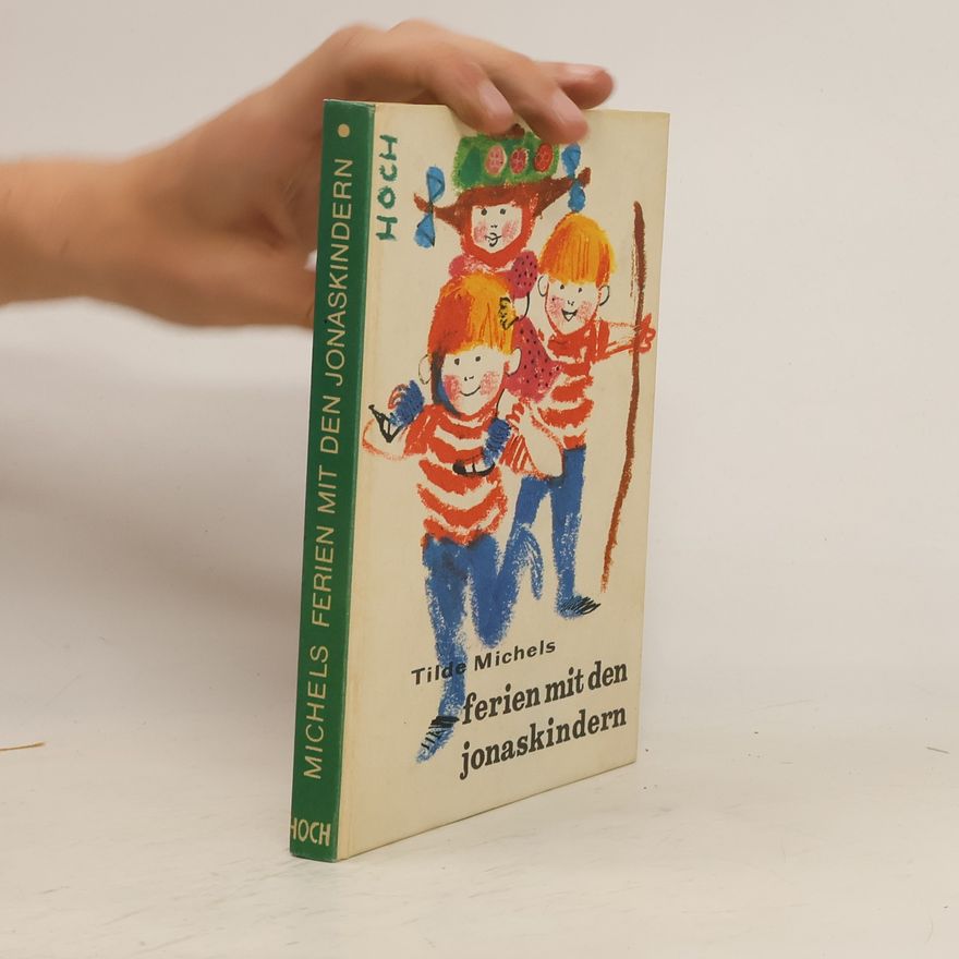 Tilde Michels Ferien mit den Jonaskindern
