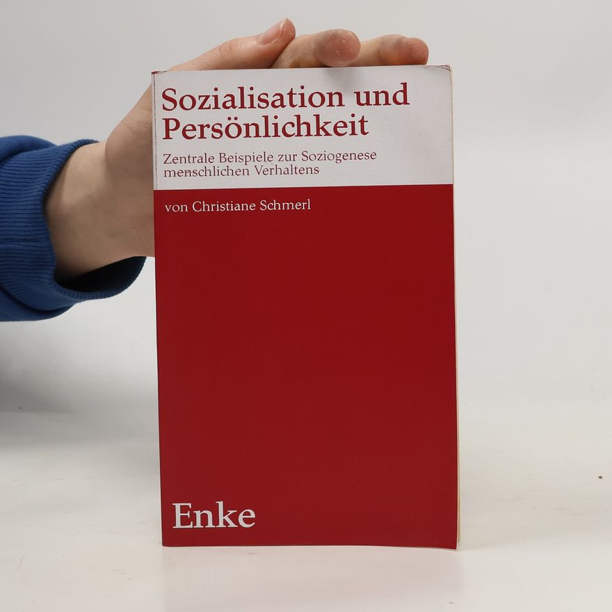 Christiane Schmerl Sozialisation und Persönlichkeit