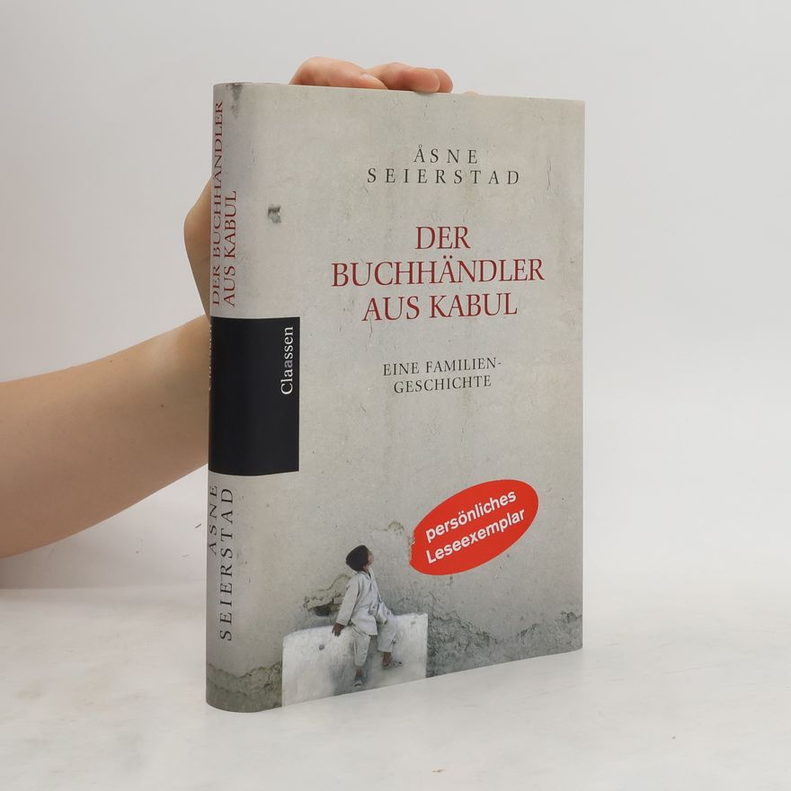 Åsne Seierstad Der Buchhändler aus Kabul