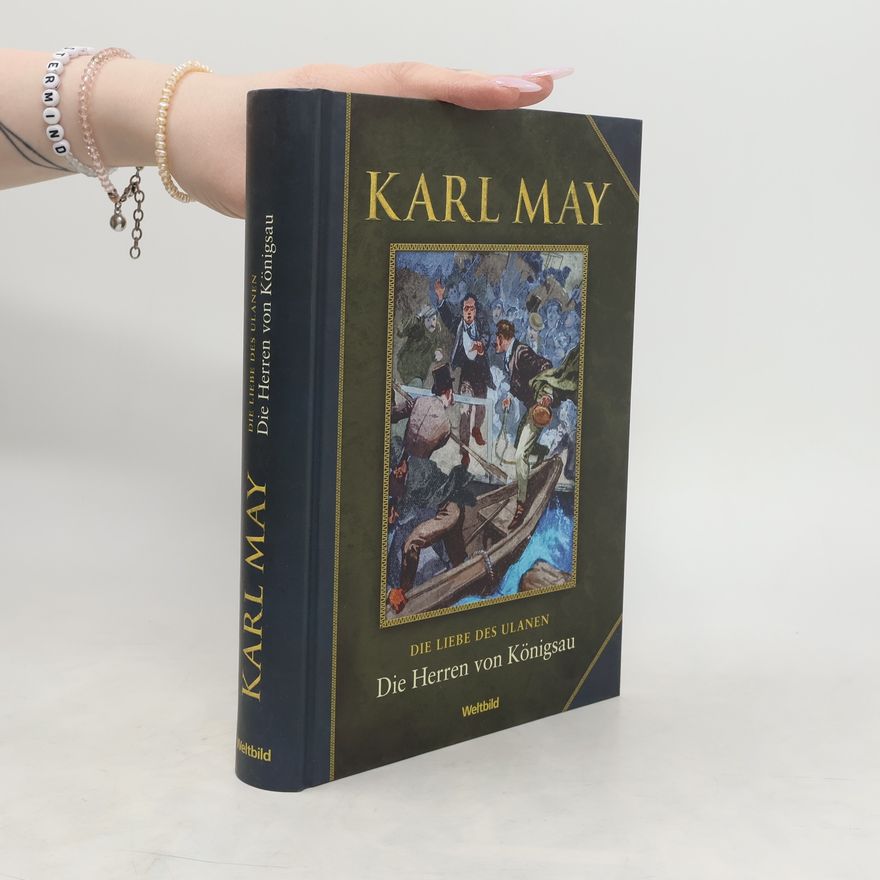 Karl May Die Liebe des Ulanen I.