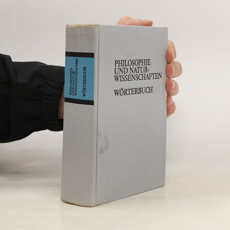 Herbert Hörz Philosophie und Naturwissenschaften. Wörterbuch