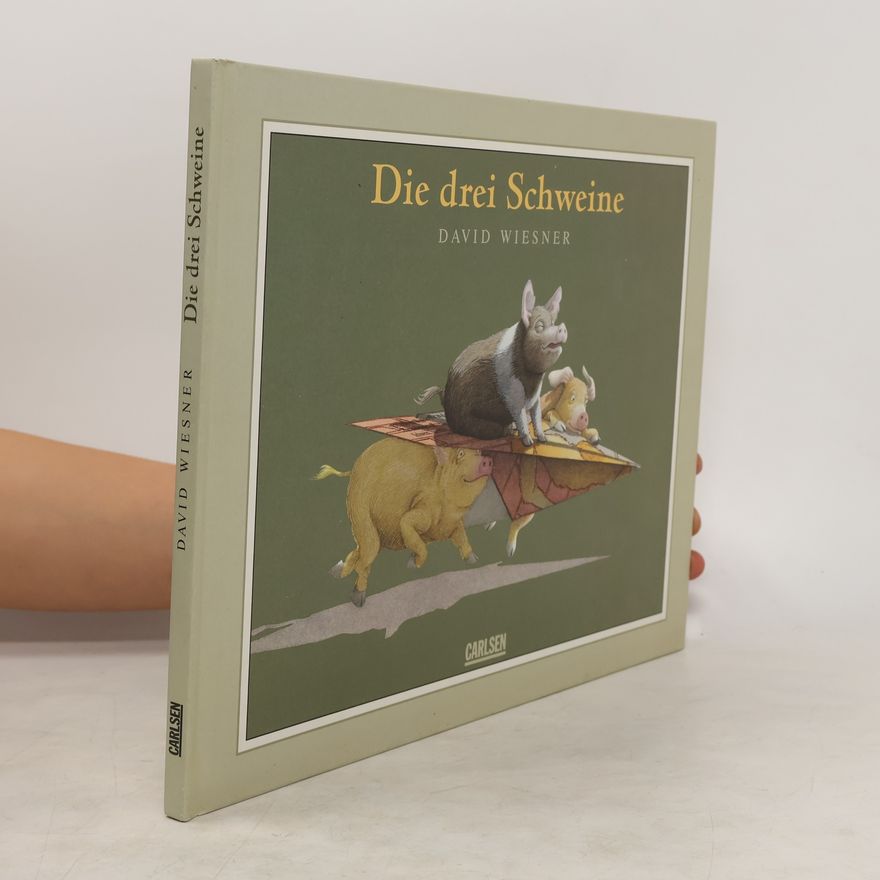 David Wiesner Die drei Schweine