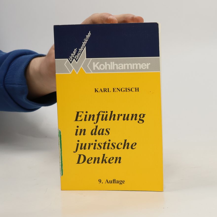 Karl Engisch Einführung in das juristische Denken