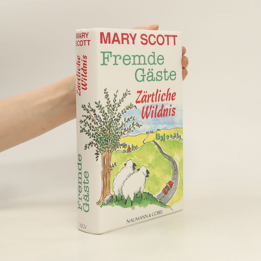 Mary Scott Fremde Gäste