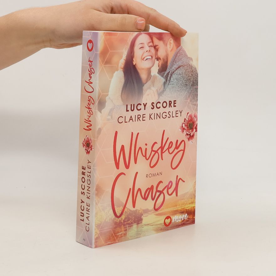 Claire Kingsley Whiskey Chaser