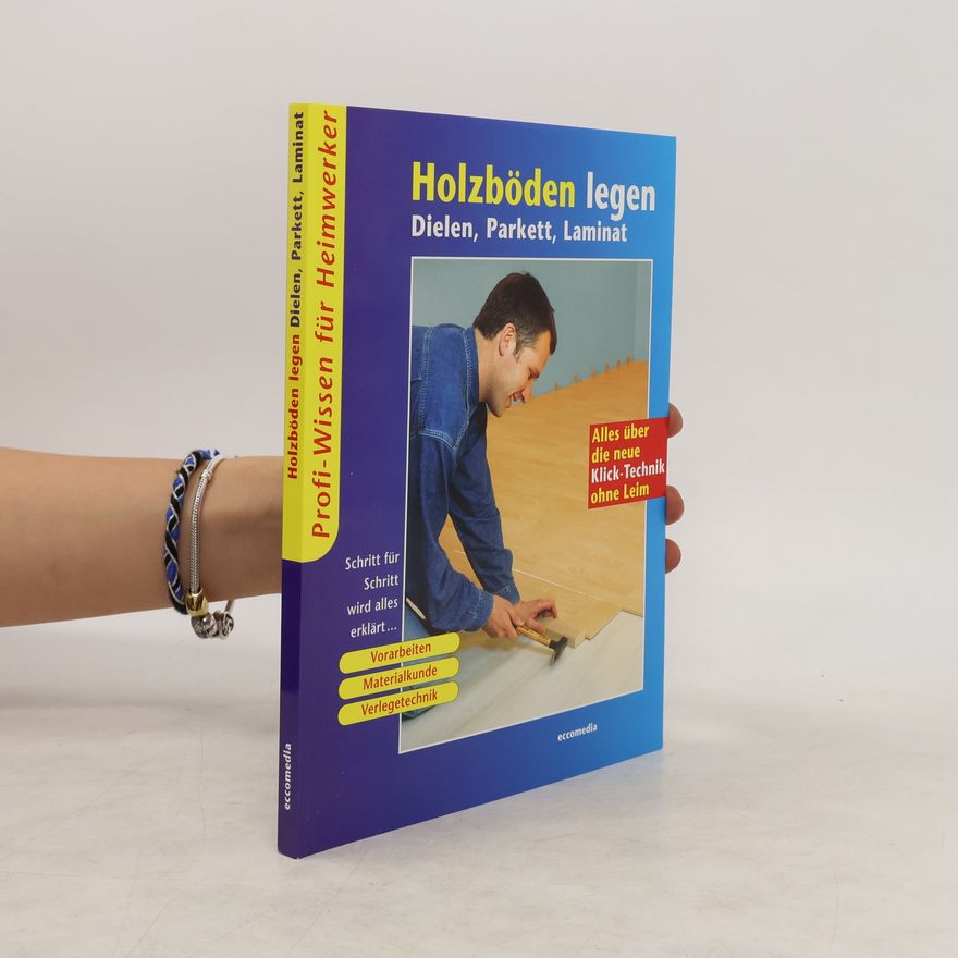 Autorenkollektiv Holzböden legen