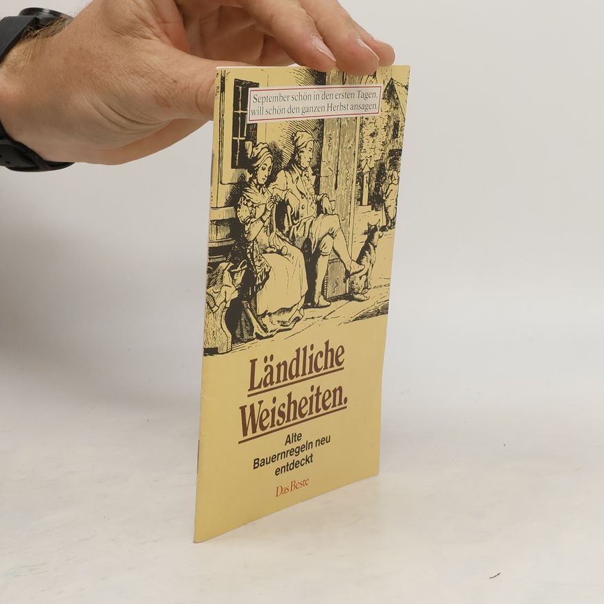 Autorenkollektiv Ländliche Weisheiten