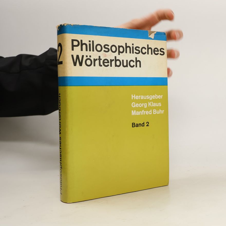 Autorenkollektiv Philosophisches Wörterbuch 2