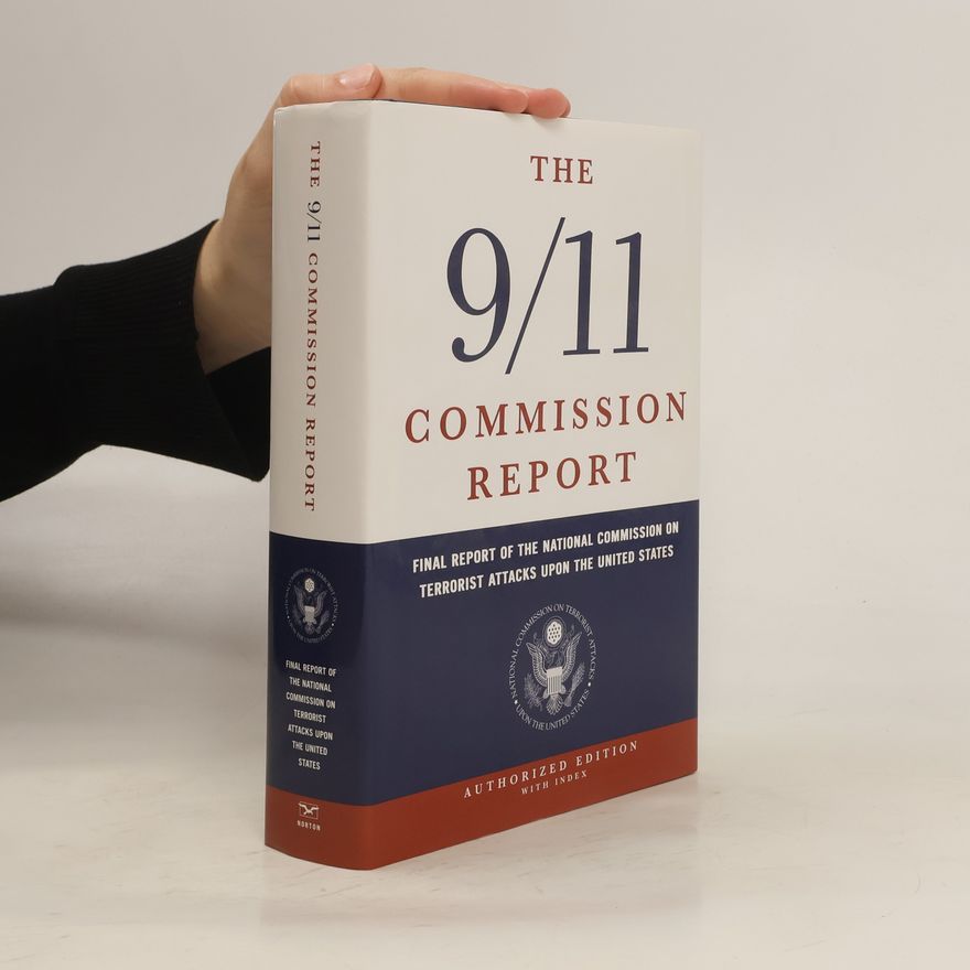 Autorenkollektiv The 9/11 Commission Report