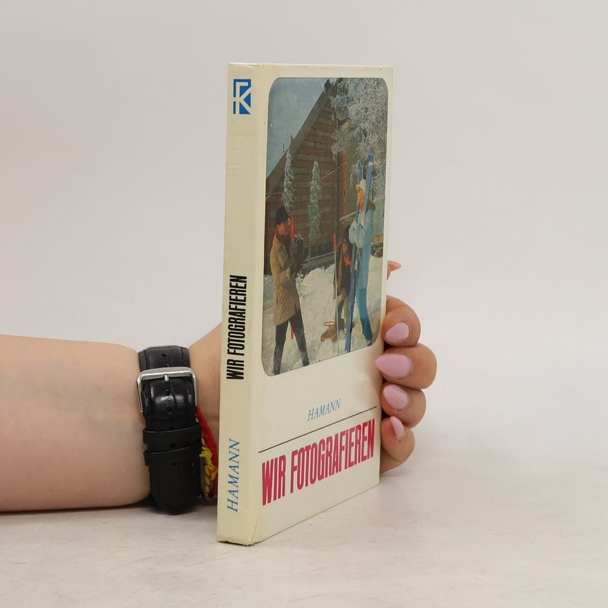 Various authors Wir Fotografieren