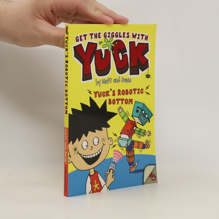 Kolektiv autorů Yuck's Robotic Bottom