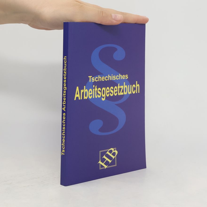 Autorenkollektiv Tschechisches Arbeitsgesetzbuch