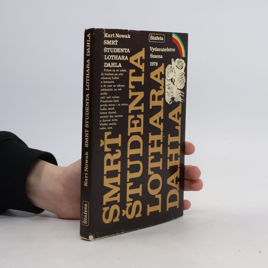 Kurt Nowak Smrť študenta Lothara Dahla