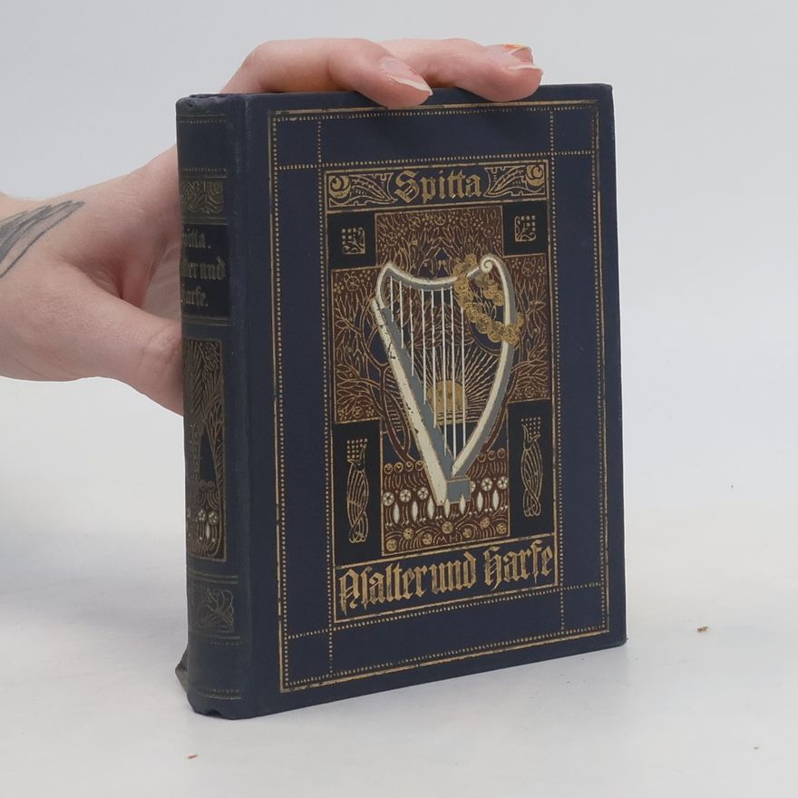 Karl Johann Philipp Spitta Psalter und Harfe