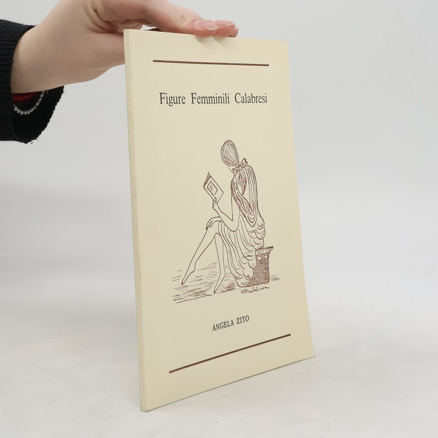 Angela Zito Figure Femminili Calabresi