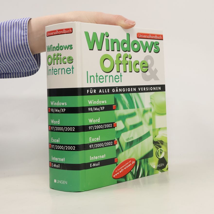 Kolektiv autorů Universalhandbuch Windows Office & Internet. Für alle gängigen Versionen