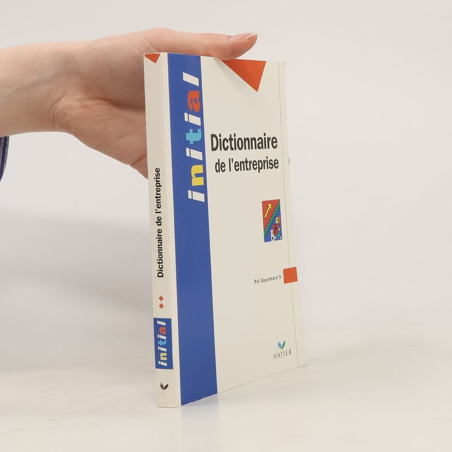 Pol Guyomarc'h Dictionnaire de l'entreprise