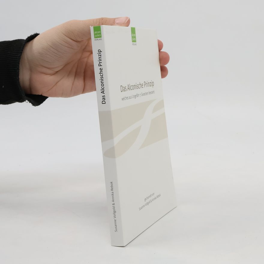 Susanne Vollgold Das Alconische Prinzip