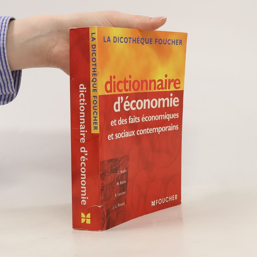 Rémi Leurion Dictionnaire d'économie et des faits économiques et sociaux contemporains