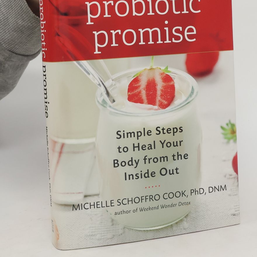 Michelle Schoffro-Cook The Probiotic Promise