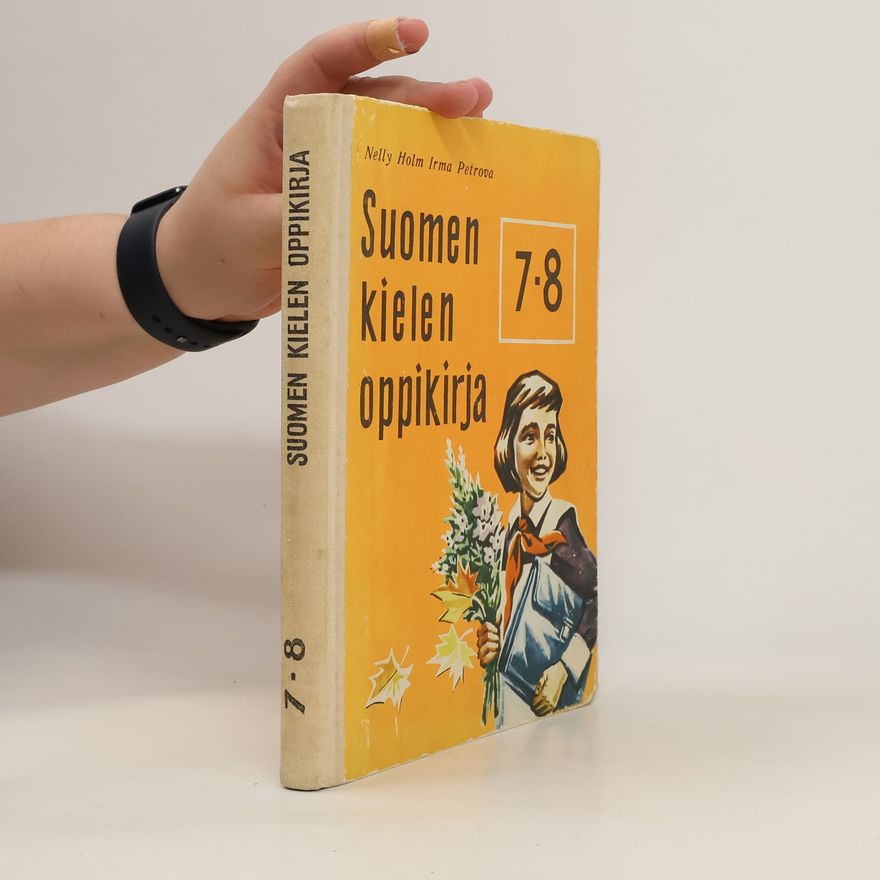 Irma Petrova Suomen kielen oppikirja 7 - 8