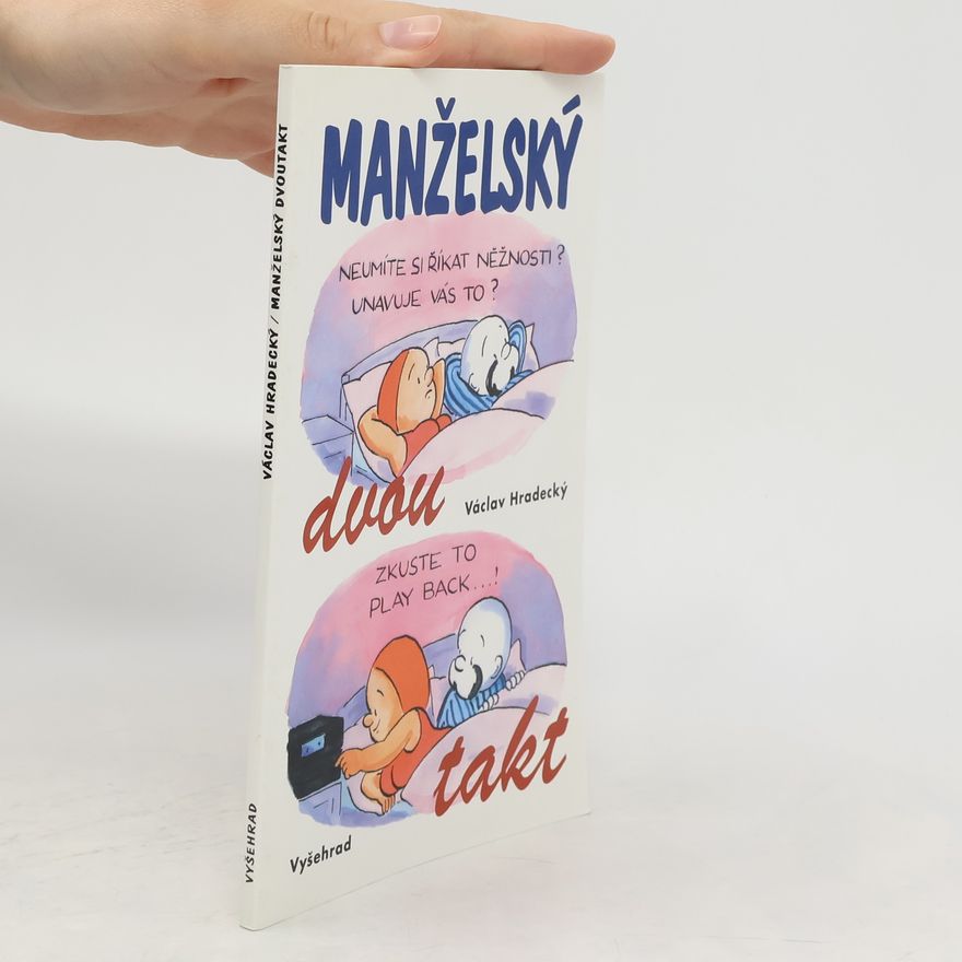 Václav Hradecký Manželský dvoutakt