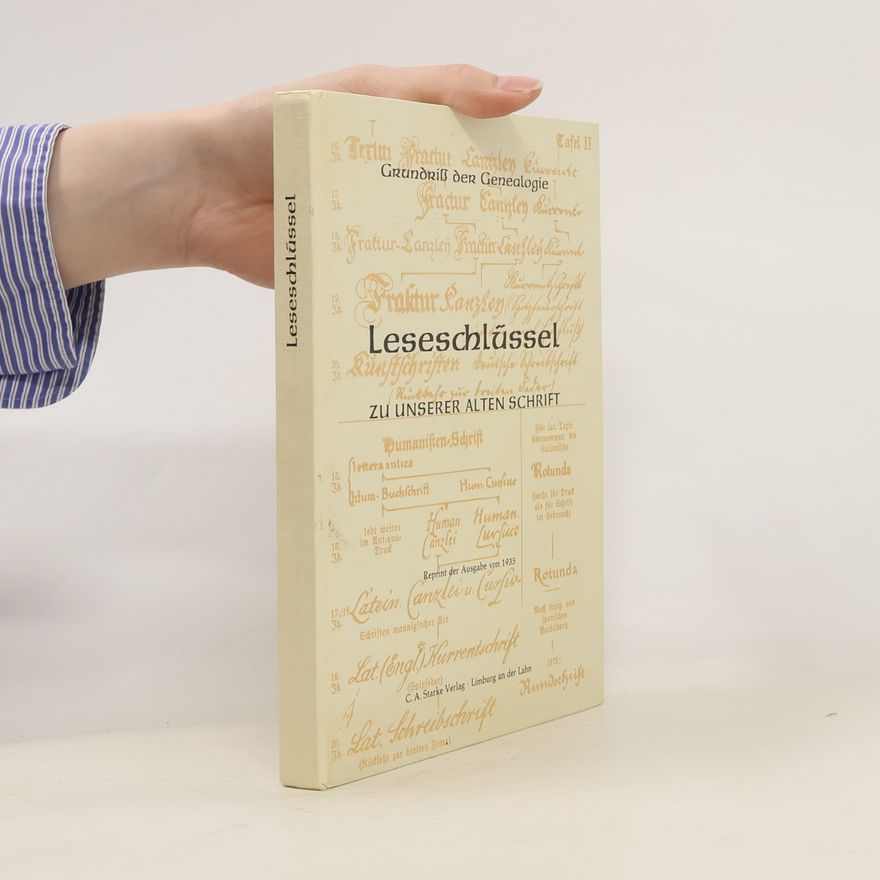 Autorenkollektiv Leseschlüssel zu unserer alten Schrift