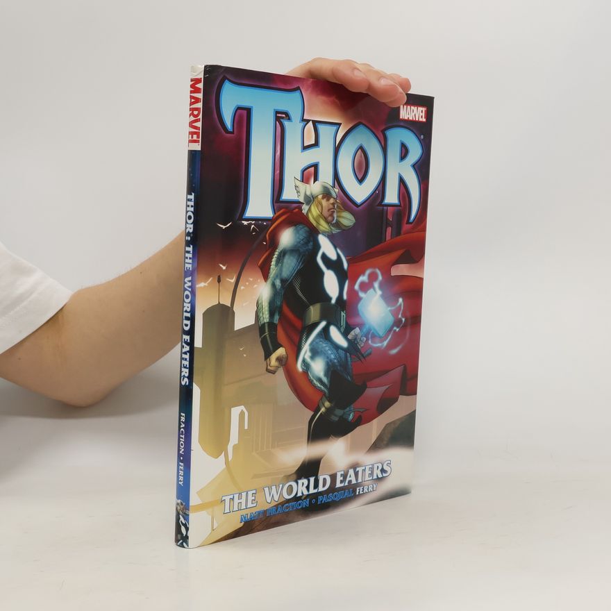 Collectif d'auteurs Thor. The World Eaters
