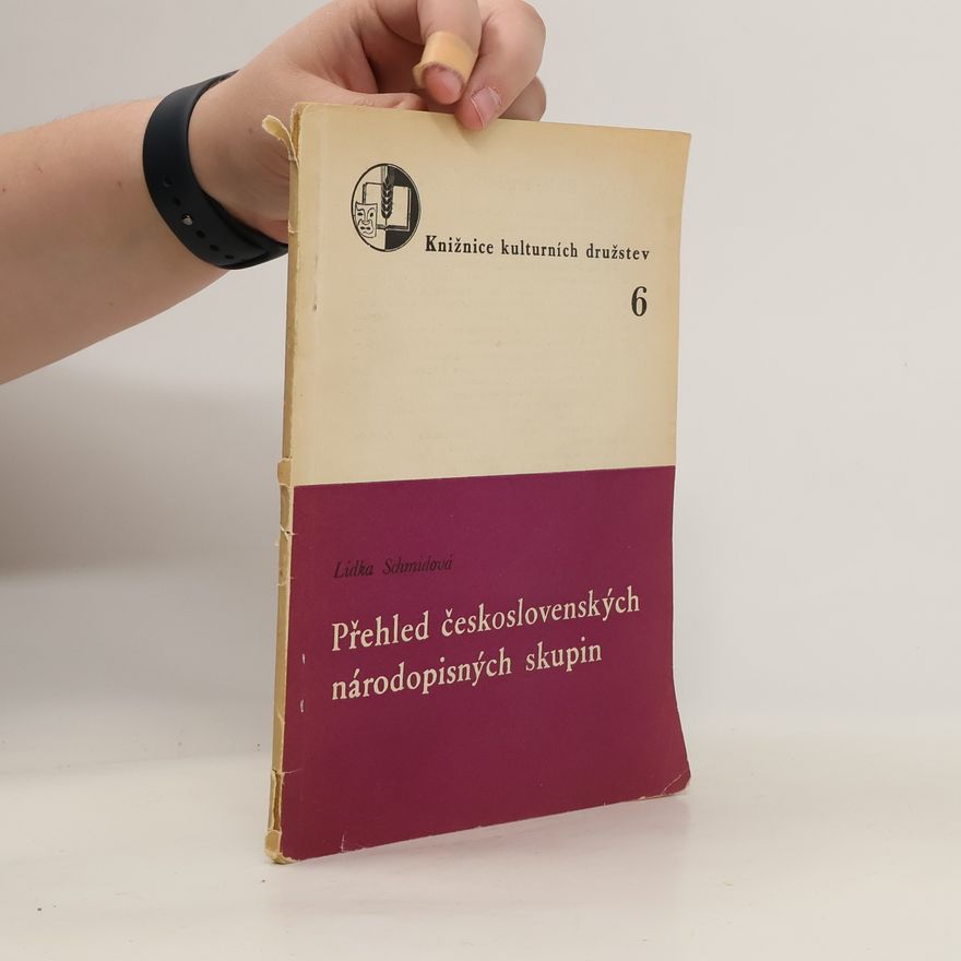 Lidka Schmidová Přehled československých nárosopisných skupin