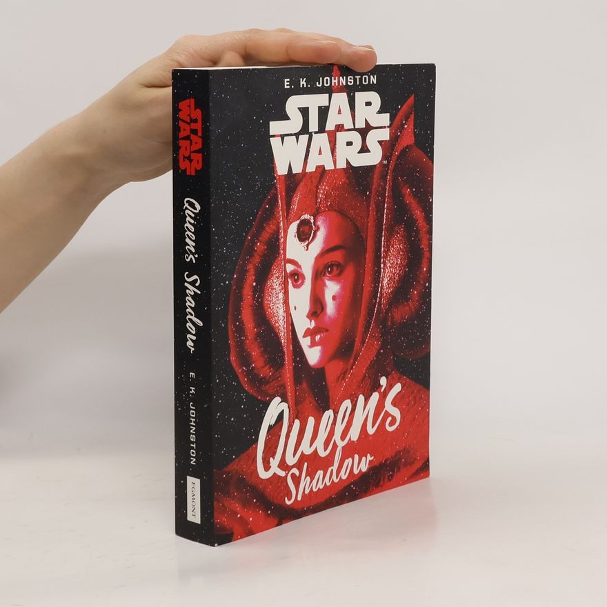 E. K. Johnston Star Wars: Queen's Shadow