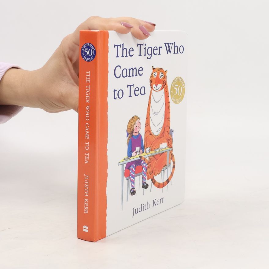 Judith Kerr The Tiger Who Came to Tea