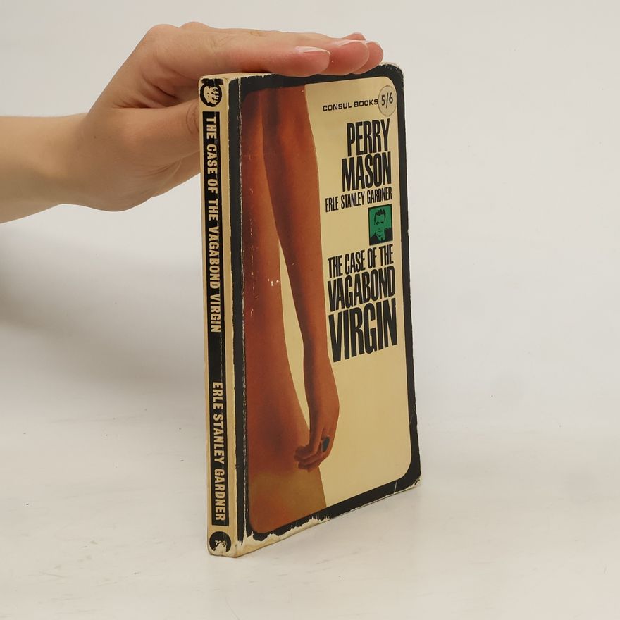 Erle Stanley Gardner The Case Of The Vagabond Virgin