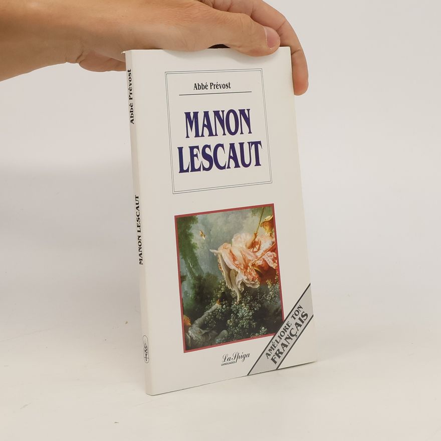 Antoine François Prévost Manon Lescaut