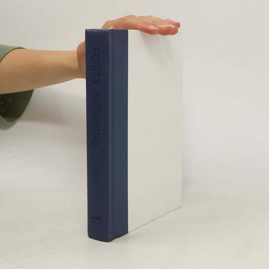 Nina Willner Forty Autumns