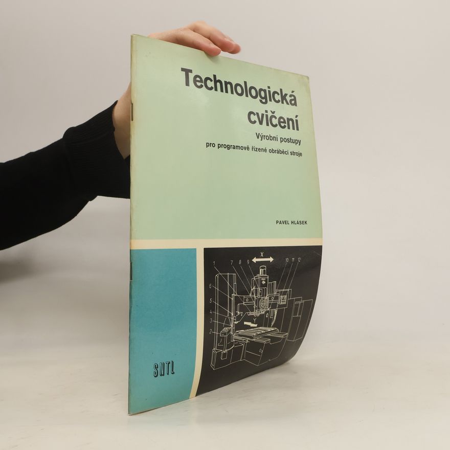 Pavel Hlásek Technologická cvičení