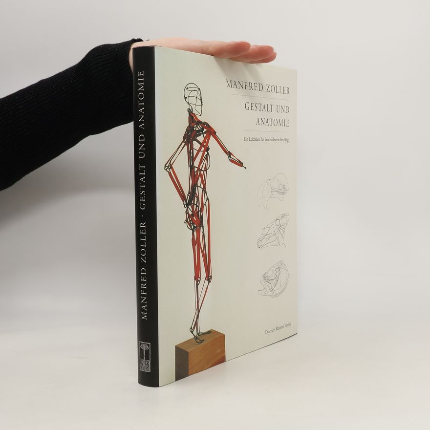 Manfred Zoller Gestalt und Anatomie