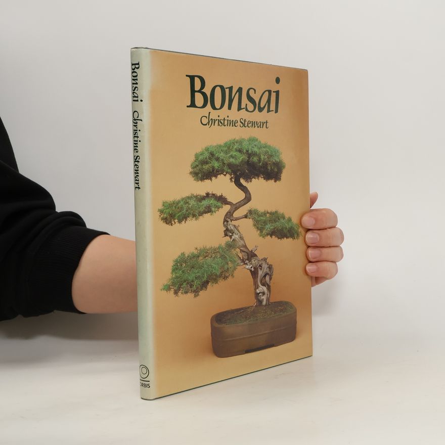 Christine Stewart Bonsai